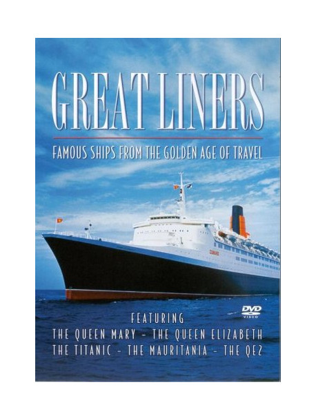 Great Liners [Edizione: Regno Unito]