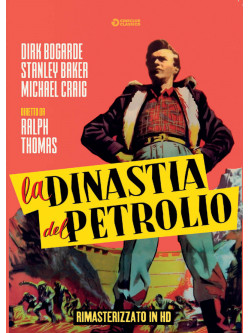 Dinastia Del Petrolio (La) (Rimasterizzato In Hd)