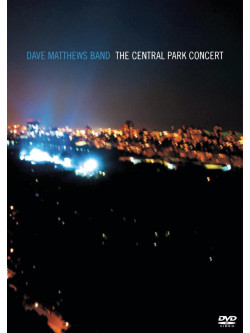 Dave Matthews Band - Live In Central Park [Edizione: Regno Unito]