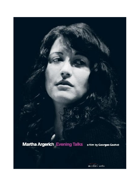 Martha Argerich - Evening Talks