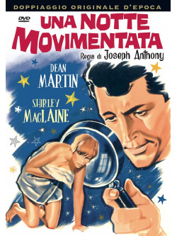 Notte Movimentata (Una)