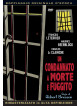 Condannato A Morte E' Fuggito (Un)