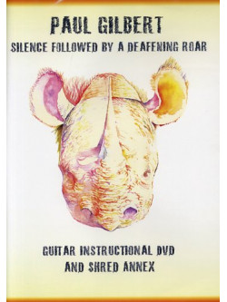 Paul Gilbert - Silence Followed By Deafening Roar
