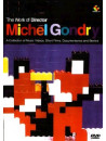 Michel Gondry - The Work Of A Director