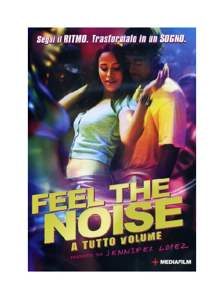 Feel The Noise