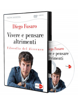 Diego Fusaro - Vivere E Pensare Altrimenti