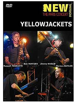 Yellowjackets - The Paris Concert