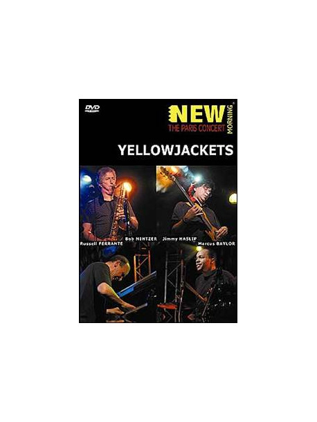 Yellowjackets - The Paris Concert