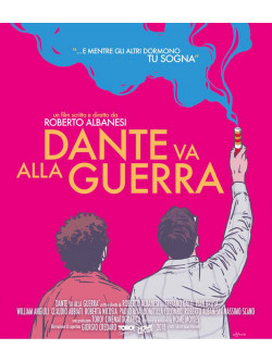 Dante Va Alla Guerra