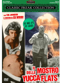 Mostro Delle Yucca Flats (Il)