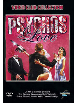 Psychos In Love