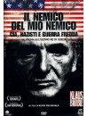 Nemico Del Mio Nemico (Il)