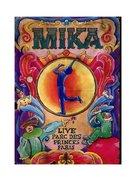 Mika - Live Parc De Princes Paris (Deluxe Edition)
