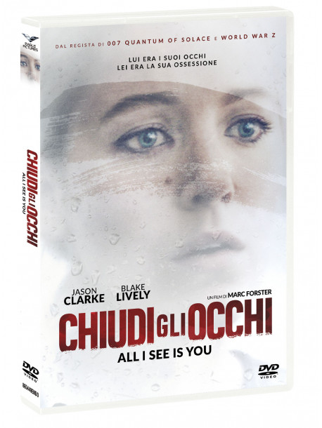 Chiudi Gli Occhi - All I See Is You