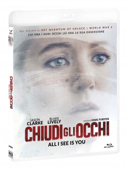 Chiudi Gli Occhi - All I See Is You