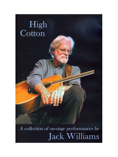 Jack Williams - High Cotton