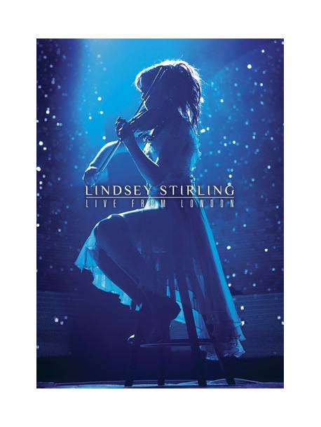 Lindsey Stirling - Live From London