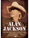 Alan Jackson - Country Boy: The Music Story