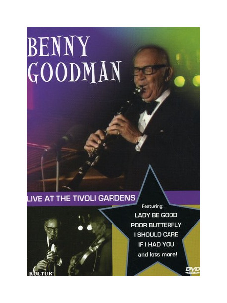 Benny Goodman - At The Tivoli