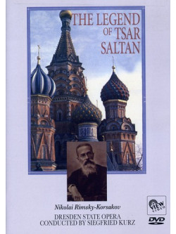 Dresden State Opera - Legend Of Tsar Saltan