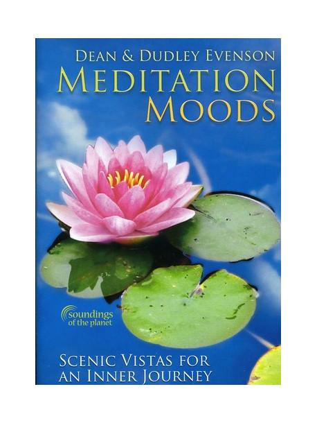 Dean & Dudley Evenson - Meditation Moods