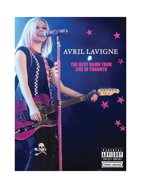 Avril Lavigne - Best Damn Tour: Live In Toronto
