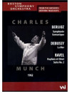 Charles Munch Conducts Berlioz / Debussy / Ravel / Munch