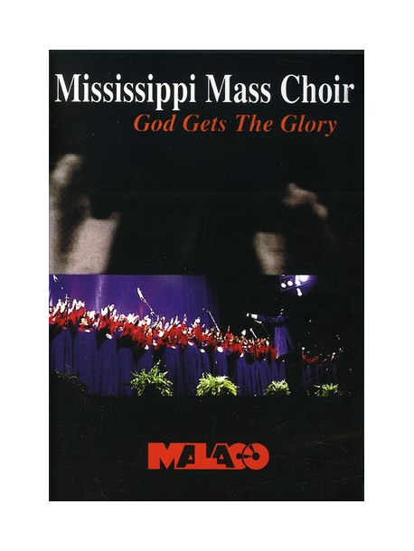 Mississippi Mass - God Gets The Glory
