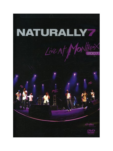 Naturally 7 - Live At Montreux 2007