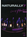 Naturally 7 - Live At Montreux 2007