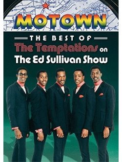 Temptations (The) - Best Of The Temptations On The Ed Sullivan Show