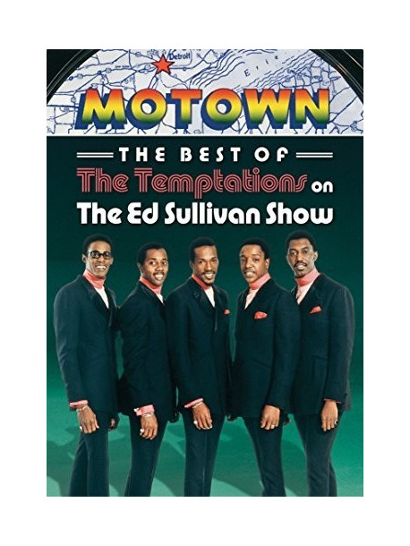 Temptations (The) - Best Of The Temptations On The Ed Sullivan Show