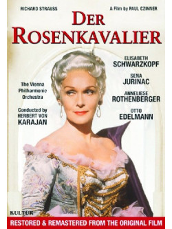 Richard Strauss - Der Rosenkavalier: The Film