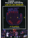 Maze Feat. Frankie Beverly - Live In Los Angeles