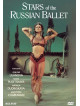 Stars Of The Russian Ballet