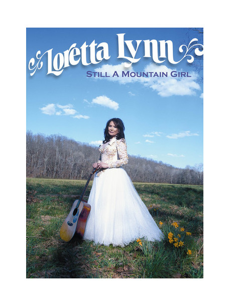 Loretta Lynn - Still A Mountain Girl