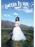 Loretta Lynn - Still A Mountain Girl