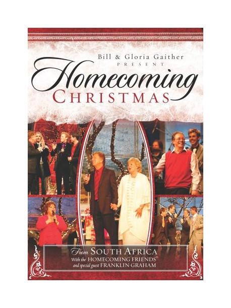 Bill & Gloria Gaither - Homecoming Christmas