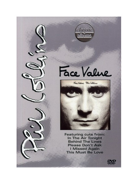 Phil Collins - Face Value: Classic Album