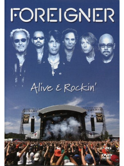 Foreigner - Alive & Rockin