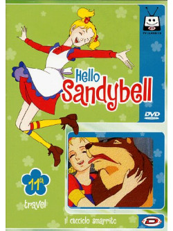 Hello Sandybell 11 (Eps 41-44)