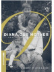 Diana Our Mother: Her Life & Legacy [Edizione: Stati Uniti]