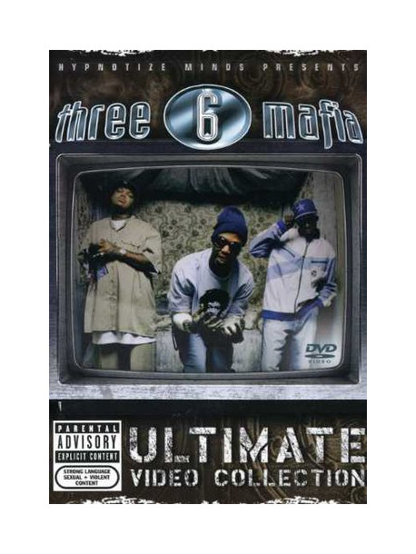 Three 6 Mafia - Ultimate Video Collection [Edizione: Stati Uniti]