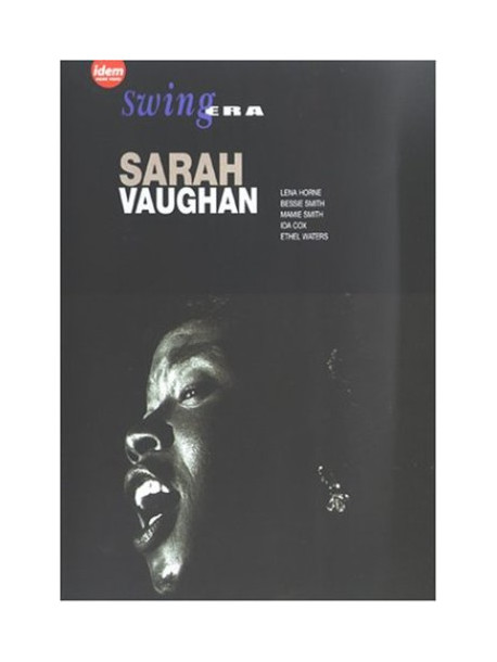 Sarah Vaughan & Friends - Swing Era