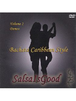 Salsaisgood - Bachata Caribbean Style: Demos 2 [Edizione: Stati Uniti]