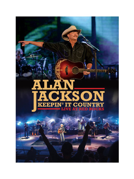 Alan Jackson - Keepin It Country: Live At Red Rocks