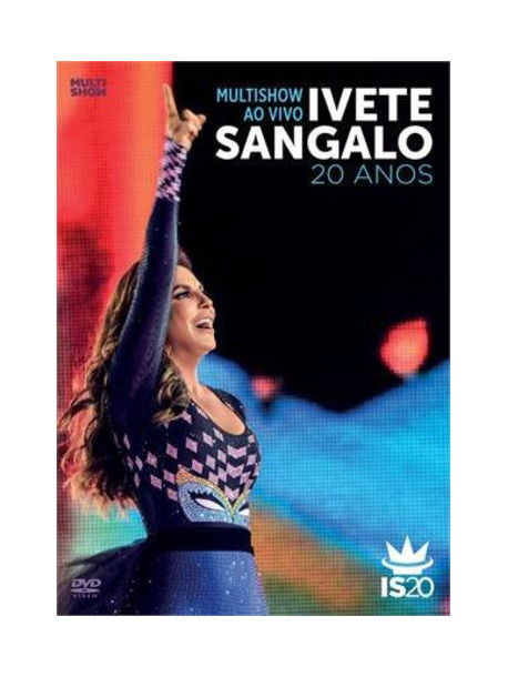 Ivete Sangalo - Multishow Ao Vivo-20 Anos (2 Dvd)