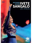 Ivete Sangalo - Multishow Ao Vivo-20 Anos (2 Dvd)