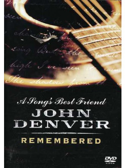 John Denver - A Songs Best Friend