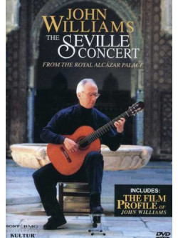 John Williams - Seville Concert